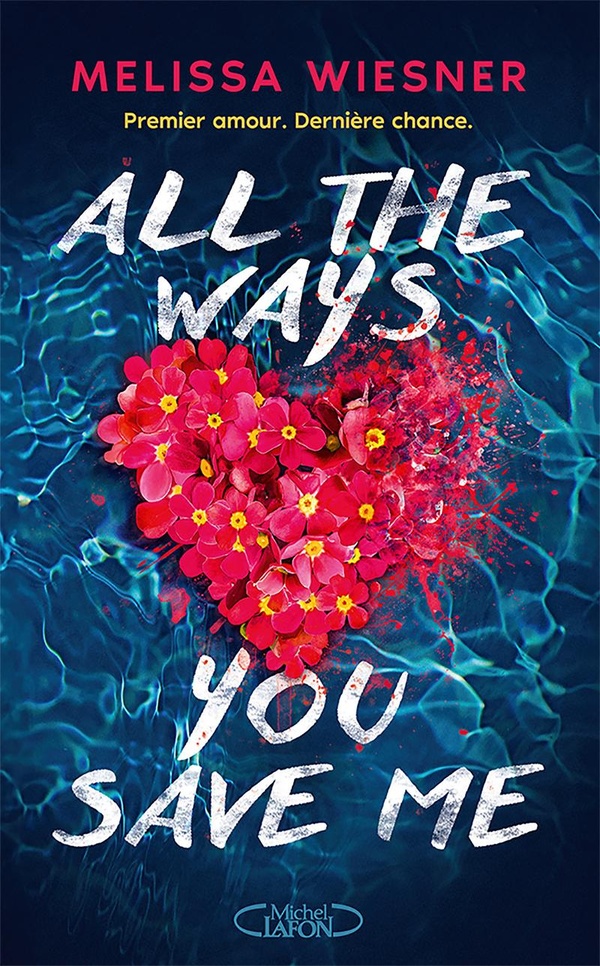 ALL THE WAYS YOU SAVE ME
