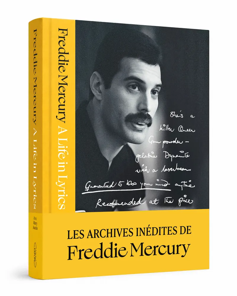 A LIFE IN LYRICS - LES ARCHIVES INEDITES DE FREDDIE MERCURY