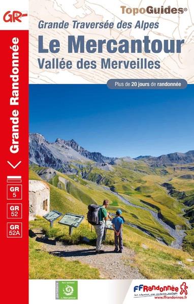 LE MERCANTOUR - VALLEE DES MERVEILLES (GRANDE TRAVERSEE DES ALPES)