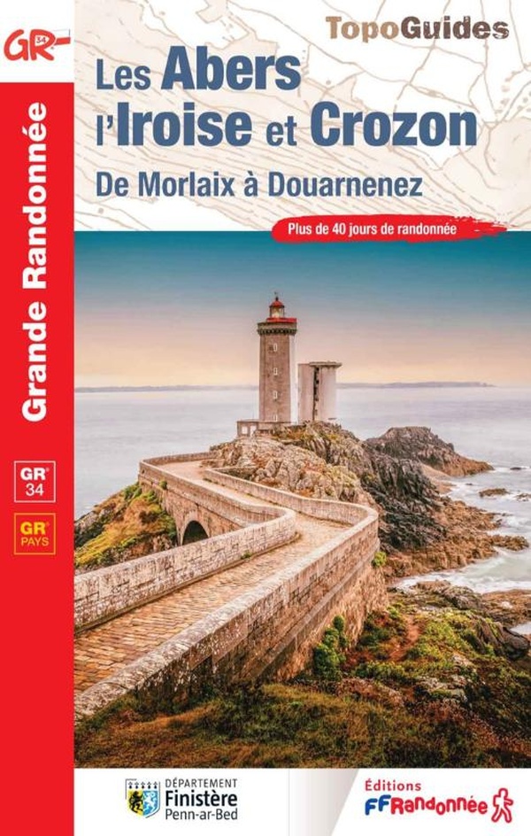 LES ABERS, L'IROISE ET CROZON - DE MORLAIX A DOUARNENEZ