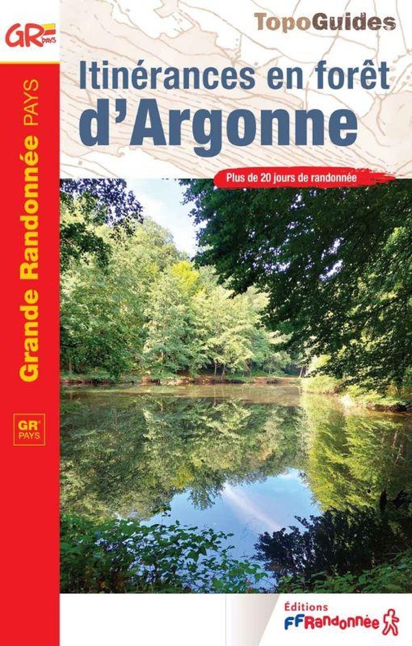 ITINERANCES EN FORET D'ARGONNE - REF 5508