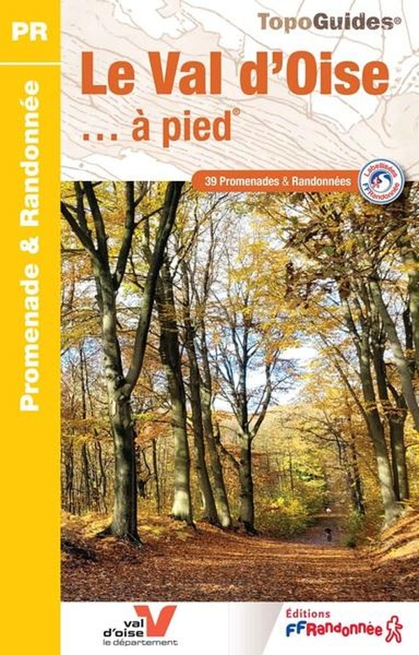 LE VAL D'OISE A PIED