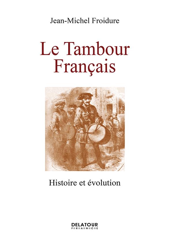 LE TAMBOUR FRAN AIS