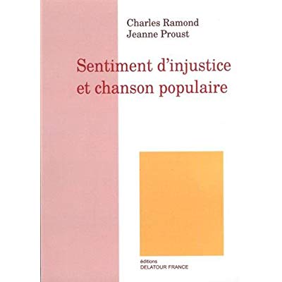 SENTIMENT D'INJUSTICE ET CHANSON POPULAIRE
