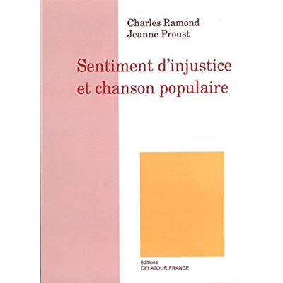 SENTIMENT D'INJUSTICE ET CHANSON POPULAIRE