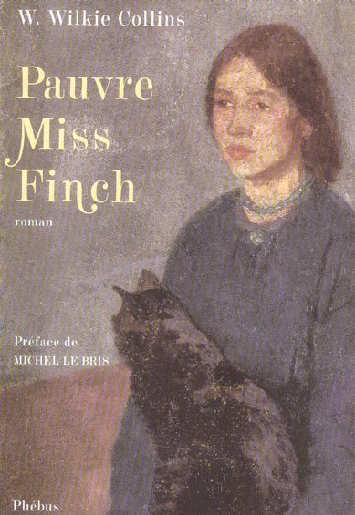 PAUVRE MISS FINCH - UNE HISTOIRE DE FAMILLE