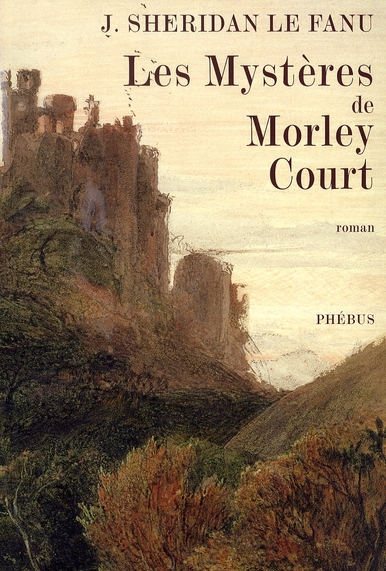 LES MYSTERES DE MORLEY COURT - UNE CHRONIQUE DE LA VIEILLE CITE DE DUBLIN