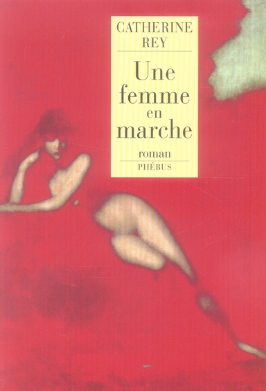 couverture du livre UNE FEMME EN MARCHE