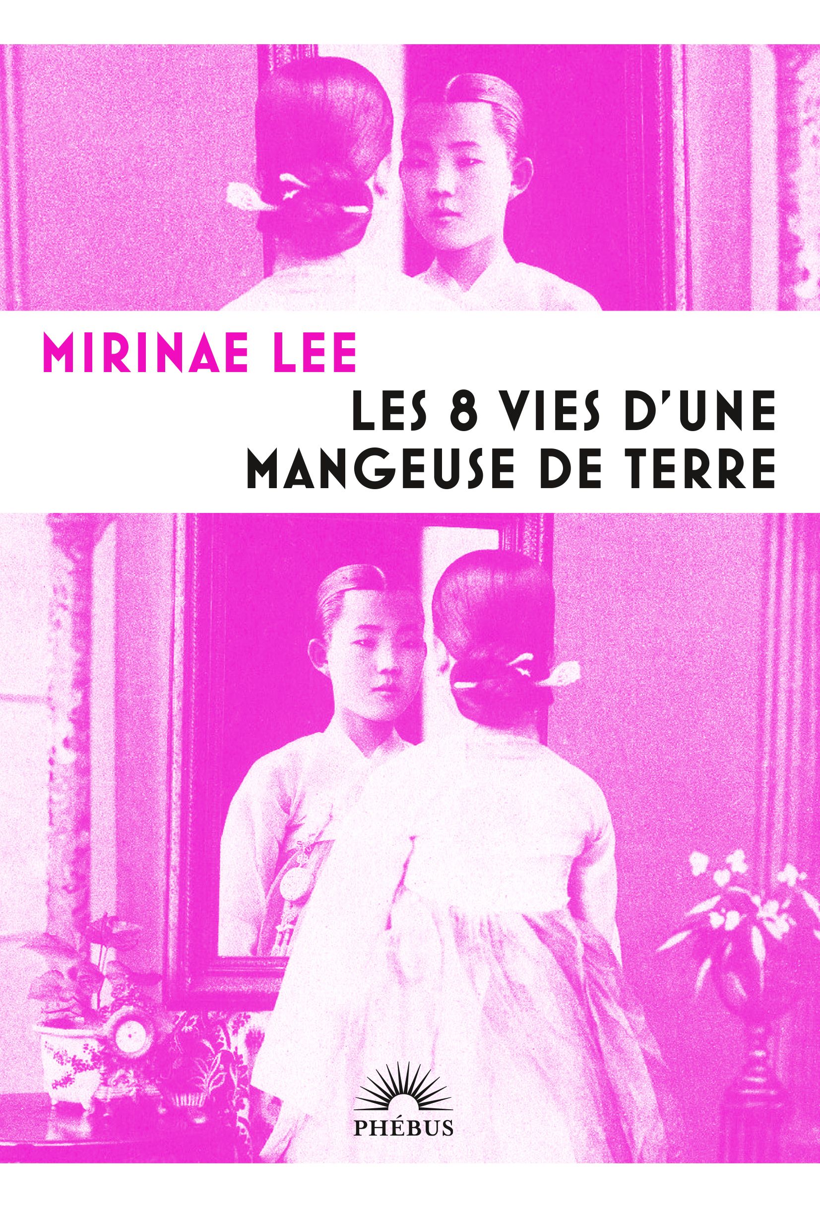 LES 8 VIES D'UNE MANGEUSE DE TERRE