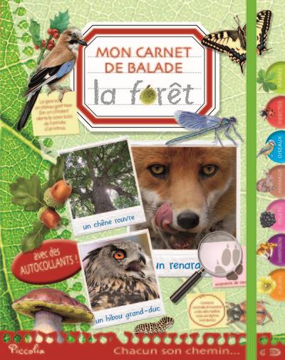 LA FORET, MON CARNET DE BALADE