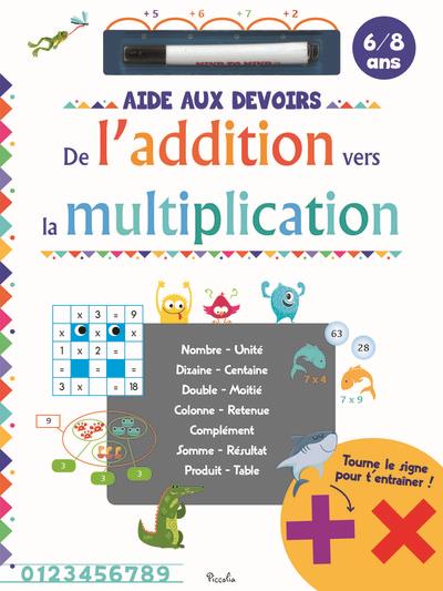 DE L'ADDITION VERS LA MULTIPLICATION - 6/8 ANS