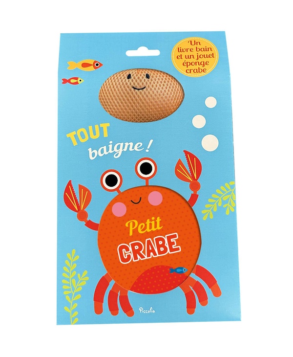 PETIT CRABE - TOUT BAIGNE !