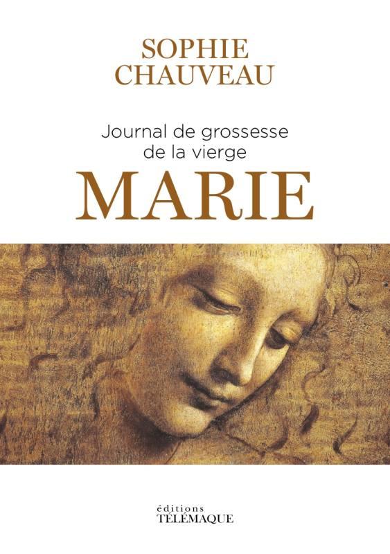 JOURNAL DE GROSSESSE DE LA VIERGE MARIE