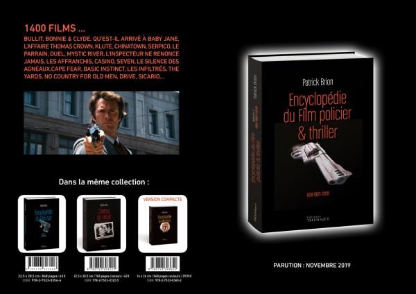 ENCYCLOPEDIE DU FILM POLICIER & THRILLER - VOLUME 2 USA 1961-2018