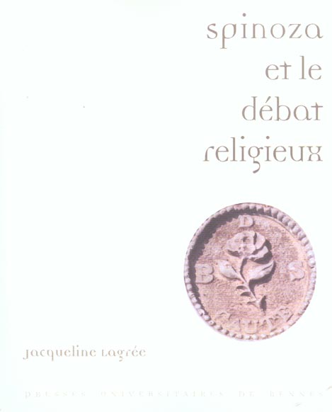SPINOZA ET LE DEBAT RELIGIEUX