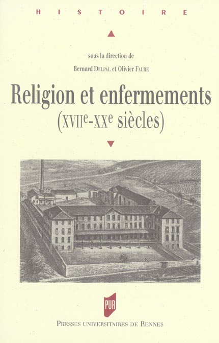 RELIGION ET ENFERMEMENT