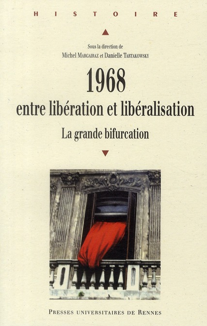 1968 ENTRE LIBERATION ET LIBERALISATION