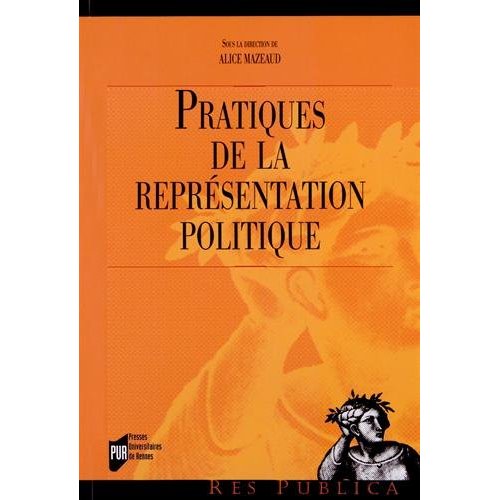 PRATIQUES DE LA REPRESENTATION POLITIQUE