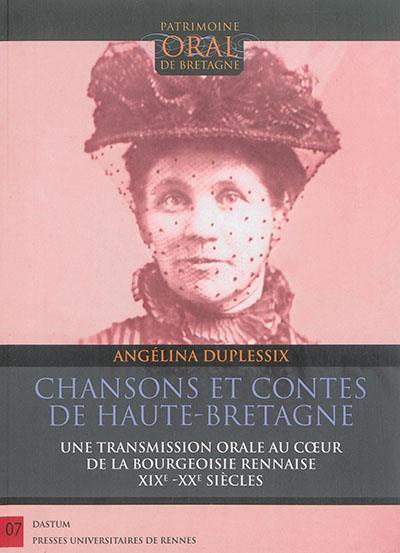 CHANSONS ET CONTES DE HAUTE BRETAGNE