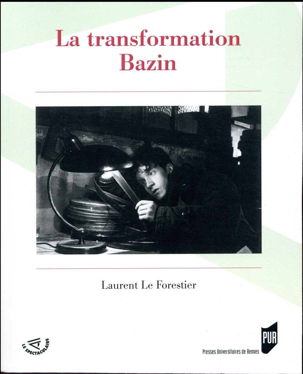 LA TRANSFORMATION BAZIN
