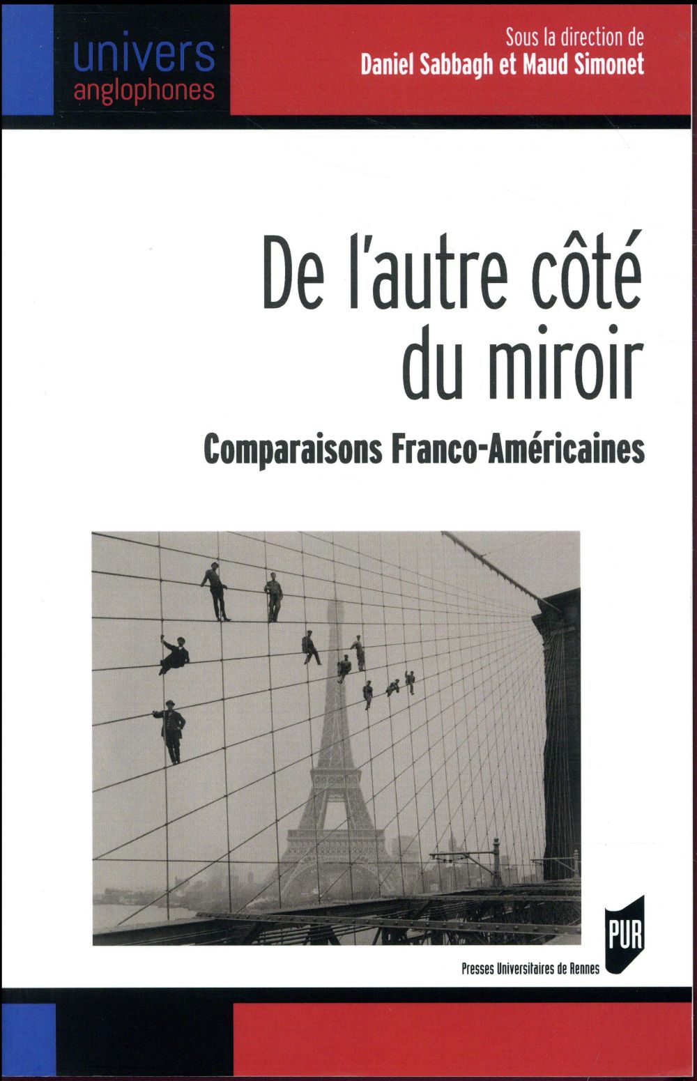 DE L'AUTRE COTE DU MIROIR - COMPARAISONS FRANCO-AMERICAINES