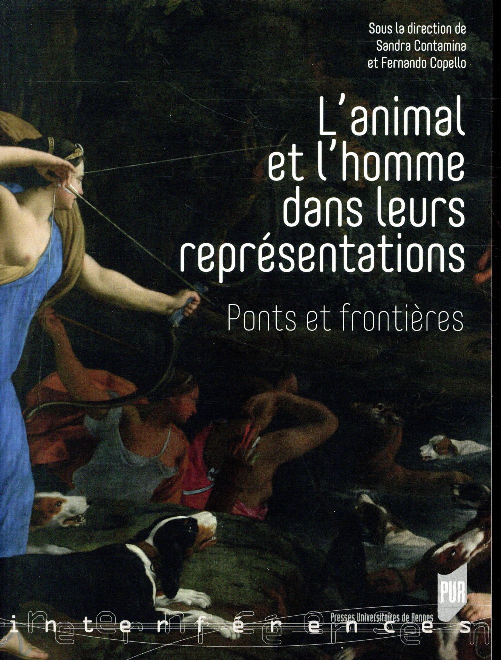 L'ANIMAL ET L'HOMME DANS LEURS REPRESENTATIONS - PONTS ET FRONTIERES