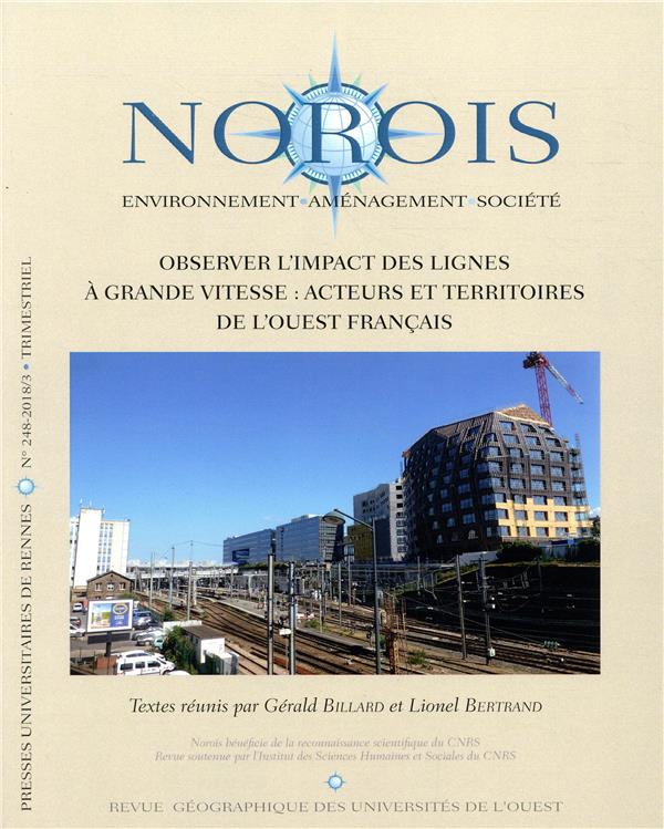 OBSERVER L'IMPACT DES LIGNES A GRANDE VITESSE : ACTEURS ET TERRITOIRES DE L'OUEST FRANCAIS