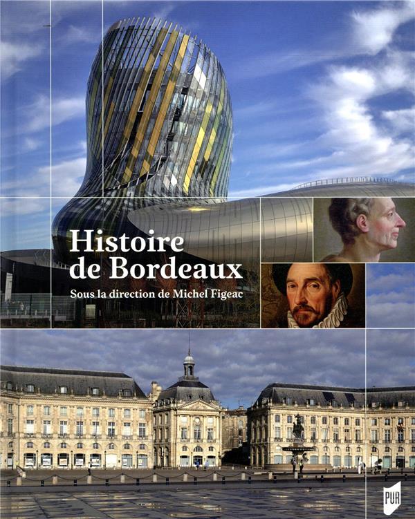 HISTOIRE DE BORDEAUX