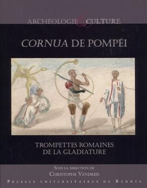 CORNUA DE POMPEI - TROMPETTES ROMAINES DE LA GLADIATURE