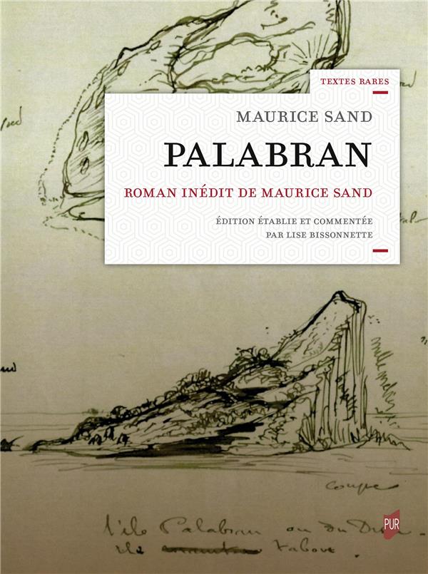 PALABRAN - ROMAN INEDIT DE MAURICE SAND