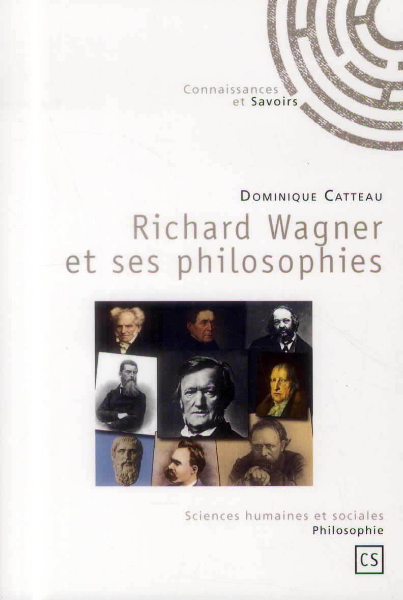 RICHARD WAGNER ET SES PHILOSOPHIES
