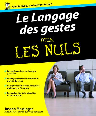 LE LANGAGE DES GESTES POUR LES NULS