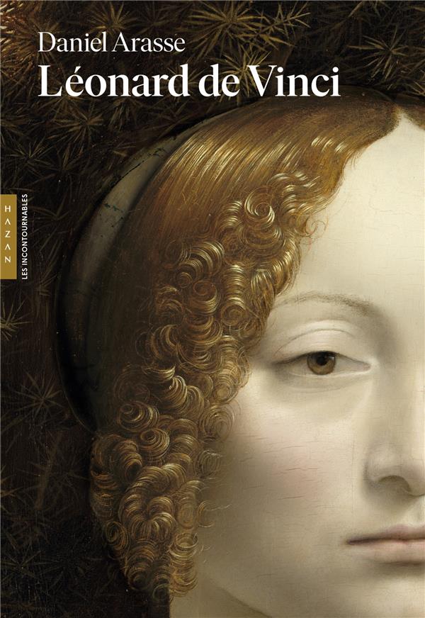 LEONARD DE VINCI  (LES INCONTOURNABLES HAZAN)