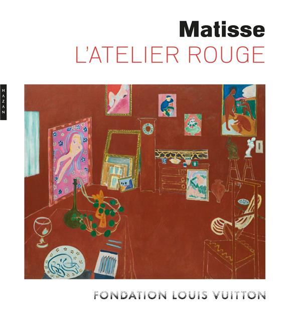 MATISSE, L'ATELIER ROUGE (CATALOGUE OFFICIEL D'EXPOSITION)
