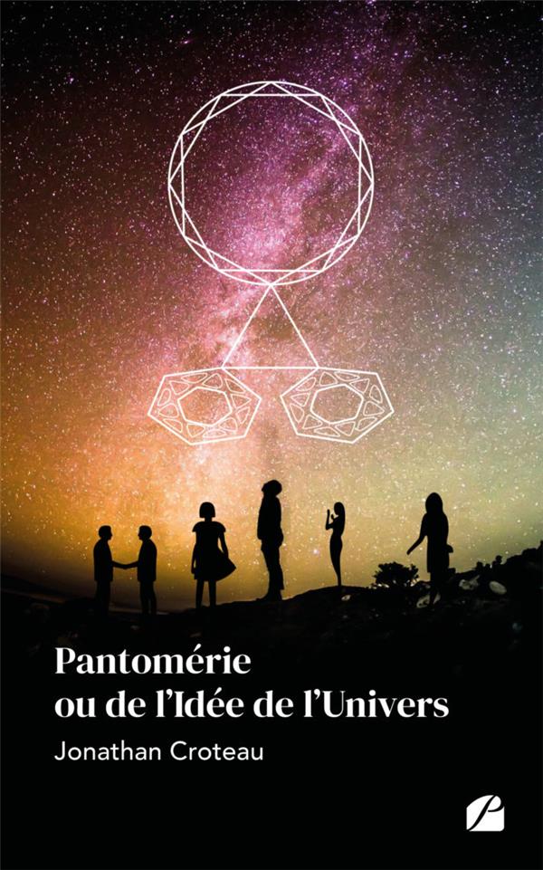PANTOMERIE OU DE L'IDEE DE L'UNIVERS