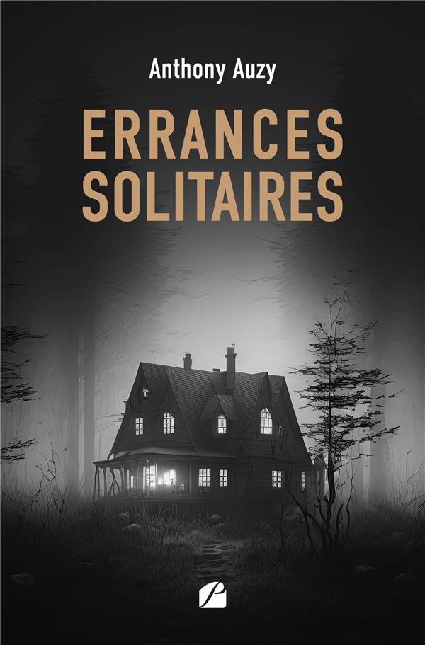 ERRANCES SOLITAIRES