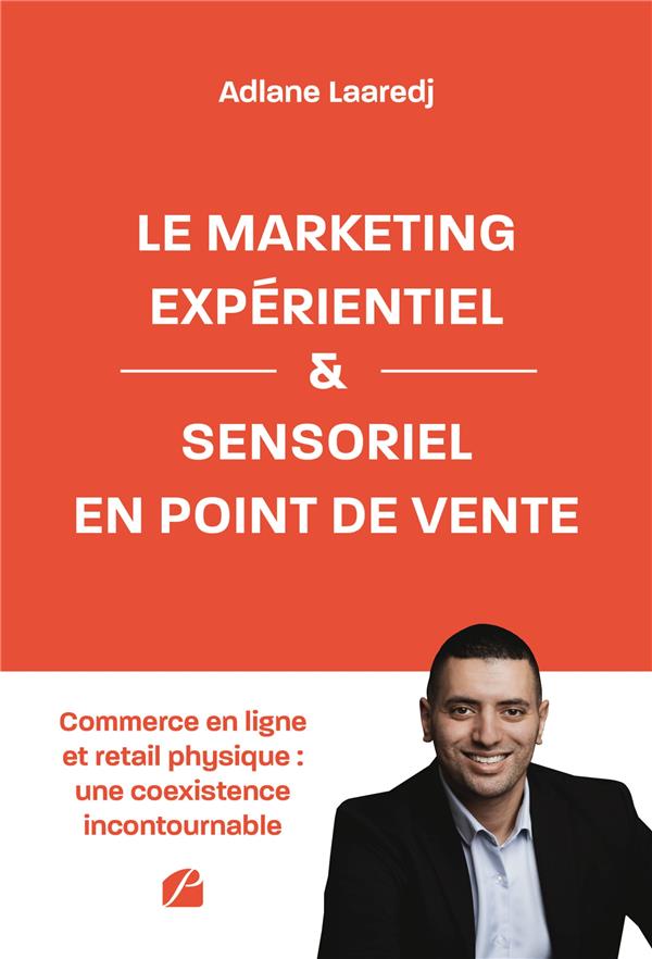 LE MARKETING EXPERIENTIEL ET SENSORIEL EN POINT DE VENTE