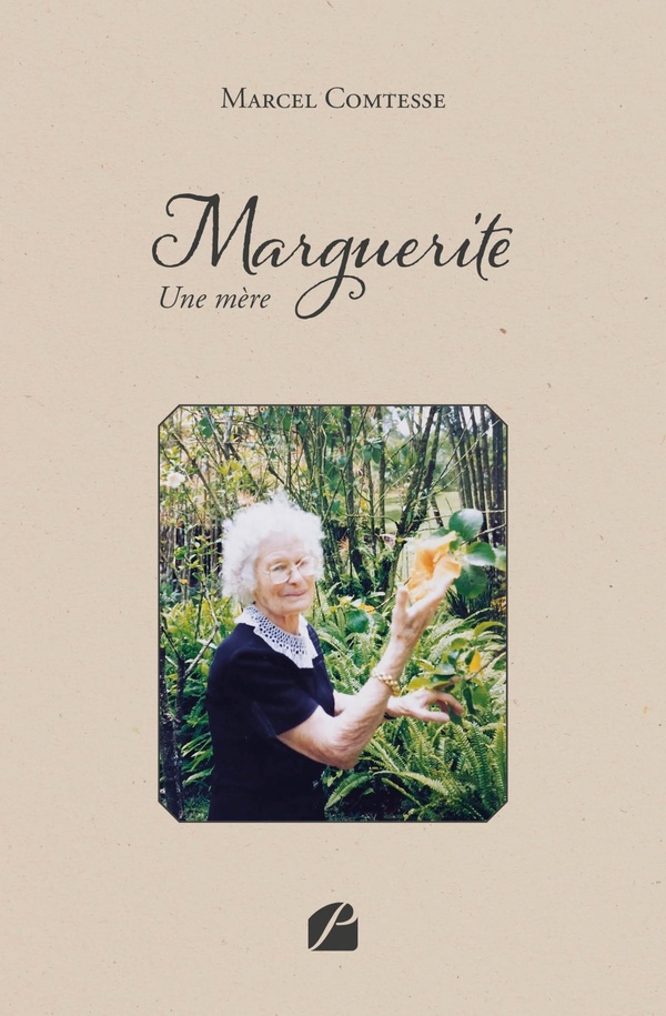 MARGUERITE - UNE MERE