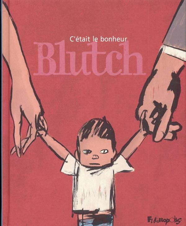 C'ETAIT LE BONHEUR