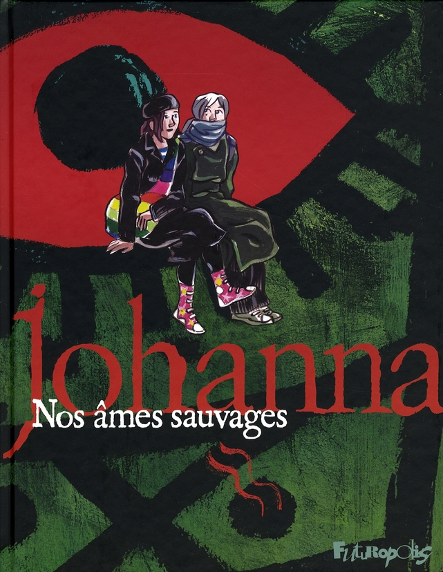 NOS AMES SAUVAGES