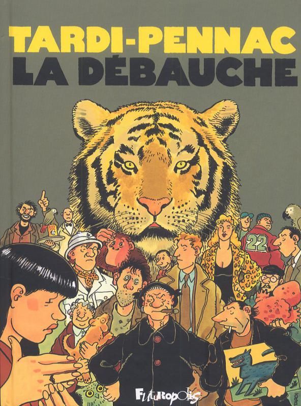 LA DEBAUCHE
