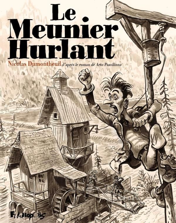 LE MEUNIER HURLANT