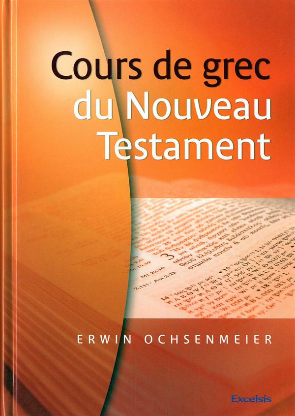 COURS DE GREC DU NOUVEAU TESTAMENT