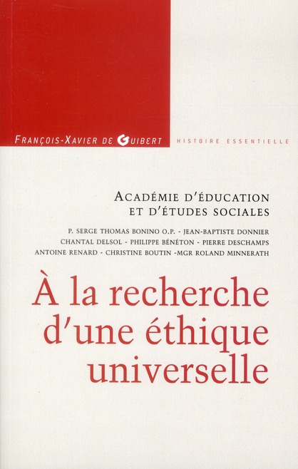 A LA RECHERCHE D'UNE ETHIQUE UNIVERSELLE