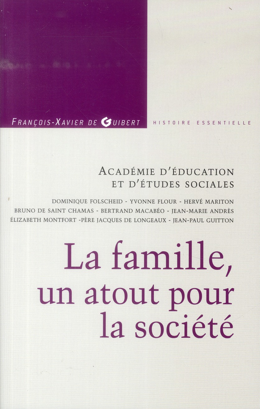 LA FAMILLE, UN ATOUT POUR LA SOCIETE