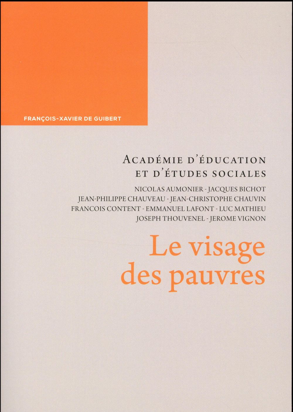 LE VISAGE DES PAUVRES