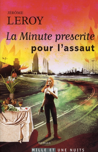 LA MINUTE PRESCRITE POUR L'ASSAUT