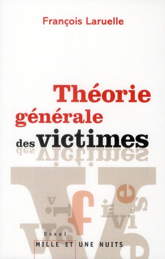 THEORIE GENERALE DES VICTIMES