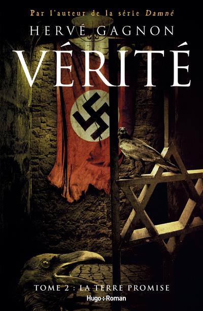 VERITE - TOME 2 LA TERRE PROMISE