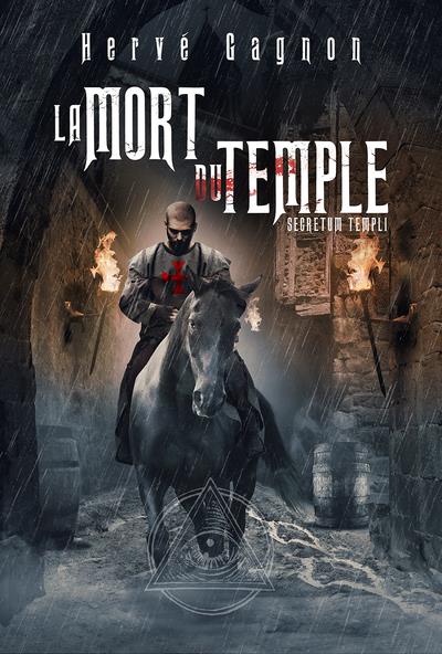 LA MORT DU TEMPLE - TOME 1 SECRETUM TEMPLI